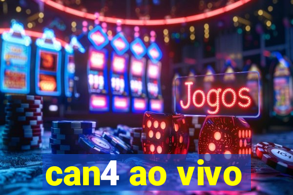 can4 ao vivo